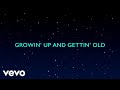 Luke Combs - Growin' Up and Gettin' Old (Official Lyric Video)