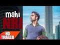 Trailer Mahi NRI Harrdy Sandhu Releasing On 10th Feb Speed Records