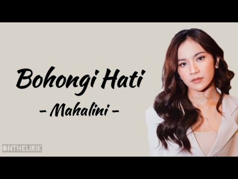 Bohongi Hati - Mahalini | Lirik Lagu