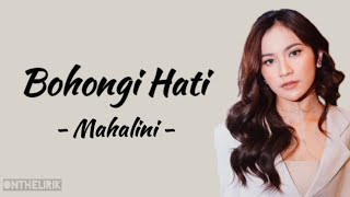 Download lagu Bohongi Hati Mahalini Lirik Lagu... mp3