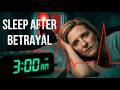 Heal Your Sleep After Betrayal: It's NOT Emotional - Neuroscience