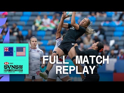 New Zealand v USA | HSBC SVNS Los Angeles 2025 | Full Match Replay