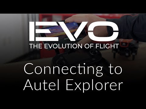 How to Connect Your EVO to Autel Explorer App