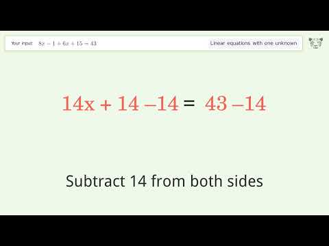 Solve 8x-1+6x+15=43: Linear Equation Video Solution | Tiger Algebra