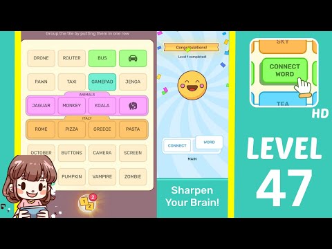 Connect Word Level 47 Answers Walkthrough - YouTube