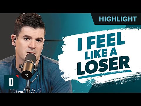 I Feel Like a Fat, Pathetic Loser (How Do I Get Unstuck?)