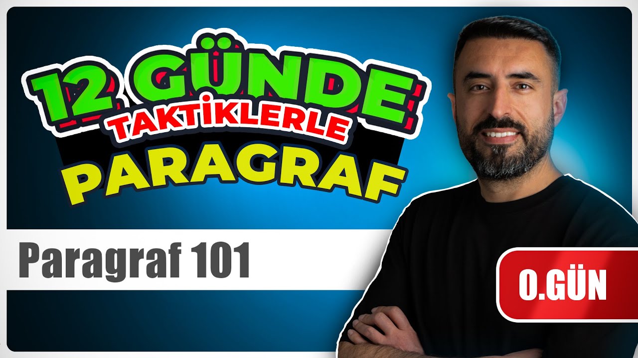 Sıfırdan Paragrafa Giriş 🚀 PARAGRAF 101 / 2026 Paragraf Kampı (0. Gün) - Tüm Sınavlar İçin