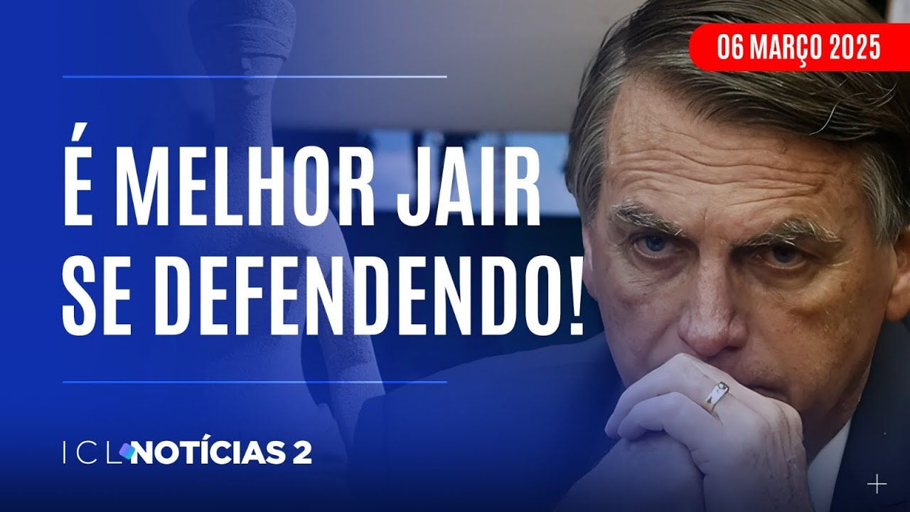 FIM DE PRAZO PARA EX-PRESIDENTE APRESENTAR DEFESA NO STF POR GOLPE - ICL NOTÍCIAS 2 AO VIVO