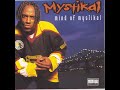 MYSTIKAL Y ALL AINT READY YET 1995