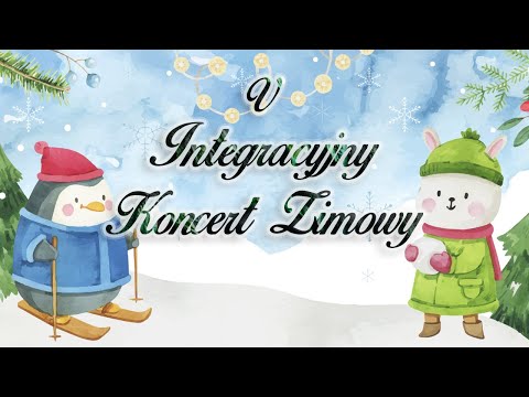 V Integracyjny Koncert Zimowy
