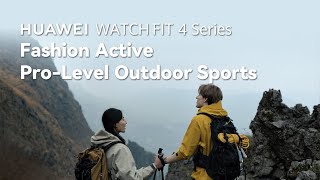 Huawei WATCH FIT 4 Series - Fashion Active