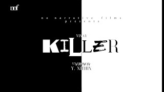 THE KILLER- SHORT FILM 2021.