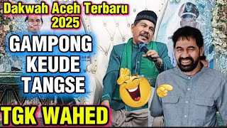 Download lagu DAKWAH TGK ABDUL WAHED TERBARU PALING LUCU 2025_ Gampong Keude Tangse PIDIE mp3 Download lagu DAKWAH TGK ABDUL WAHED TERBARU PALING LUCU 2025_ Gampong Keude Tangse PIDIE mp3