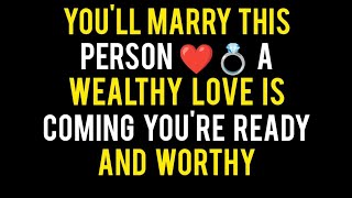 🌠Angels Say You’ll Marry This Person ❤️💍 A Wealthy Love is Coming—You’re Ready and Worthy!...