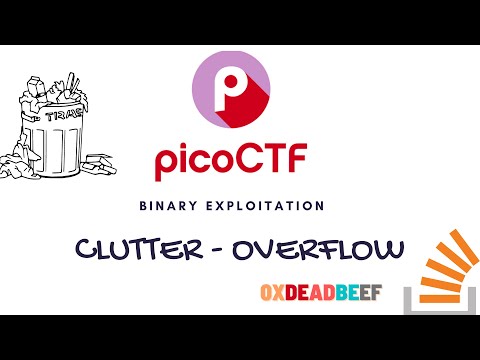 clutter overflow | Binary Exploitation | picoCTF by redpwn | CTF For beginners