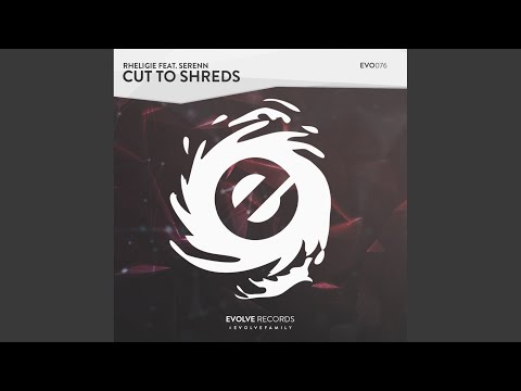 Cut To Shreds (Radio Mix)