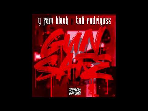G Fam Black & Tali Rodriguez - Gun Safe (EP)