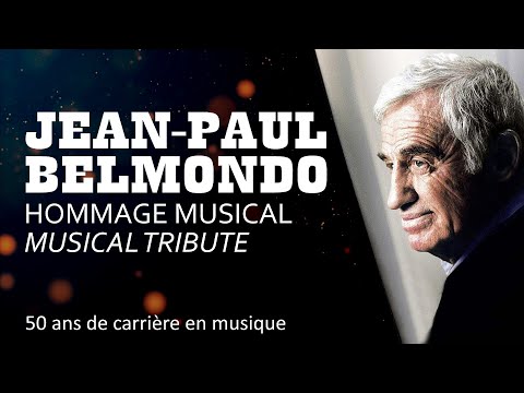 MUSICAL TRIBUTE to JEAN-PAUL BELMONDO