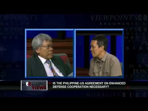 Opposing Views Episode 38 - Is the Ph-US Agreement on Enhanced Defense Cooperation Necessary?