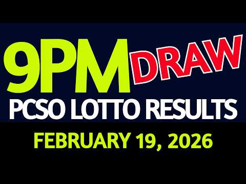 Lotto Result Today 9pm draw February 19, 2026 Thursday PCSO