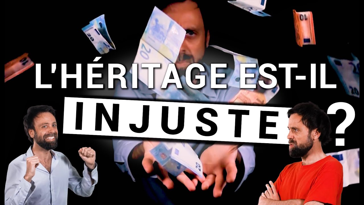 Deux notions de JUSTICE (et pourquoi aucune ne justifie l'héritage)