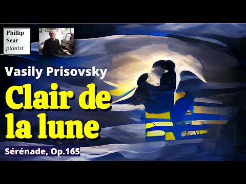 Vasily Prisovsky: Clair de la lune (Sérénade), Op.165