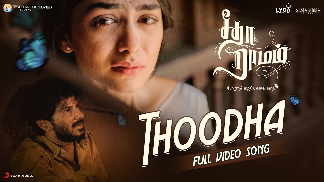 Thoodha Song Lyrics | Sita Ramam 2022 | Hariharan, K. S. Chithra