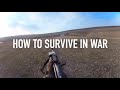How To SURVIVE In War