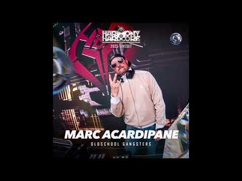 Marc Acardipane | Harmony of Hardcore 2025 | Oldschool Gangsters