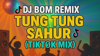 Download lagu TUNG TUNG TUNG SAHUR ( TIKTOK BUDOTS REMIX ) - DJ BOM PBC mp3 Download lagu TUNG TUNG TUNG SAHUR ( TIKTOK BUDOTS REMIX ) - DJ BOM PBC mp3
