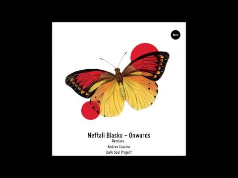 Neftali Blasko - Onwards (Original Mix)
