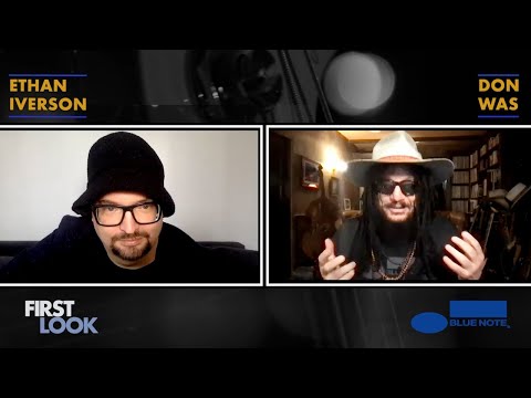 Ethan Iverson on "First Look" with Don Was of Blue Note Records