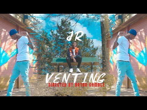 Jr - Venting (Official Video) Directed by Bryan Gamble