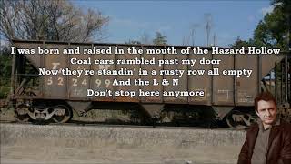 The L &amp; N Don&#39;t Stop Here Anymore Johnny Cash with Lyrics