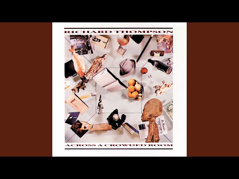 Walking Through a Wasted Land - Richard Thompson