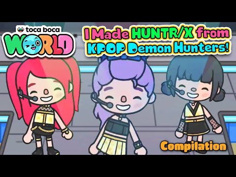 I made HUNTR/X From KPOP Demon Hunters (Compilation) -  Toca Life World