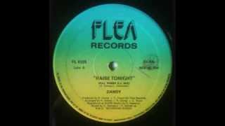 Dandy - Raise Tonight (Full Power DJ Mix)