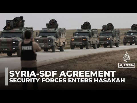 Syrian security forces enter Hasakah under ceasefire agreement with Kurdish-led SDF
