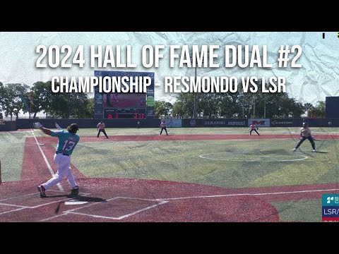 Championship - Resmondo vs LSR - 2024 Hall of Fame Classic!  Condensed Game HOF #2