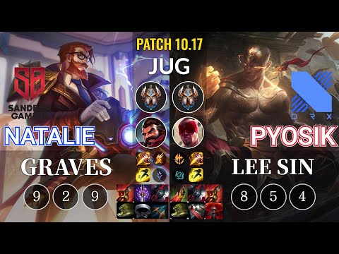 SB Natalie Graves vs DRX Pyosik Lee Sin Jungle - KR Patch 10.17