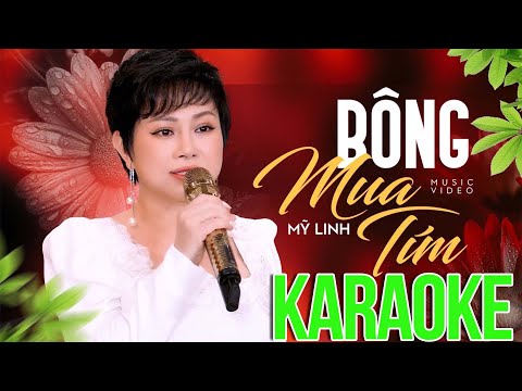 KARAOKE Bông Mua Tím - Mỹ Linh | Karaoke Miền Tây Mới Nhất