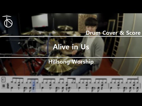 Hillsong Worship-Alive in Us Drum Cover