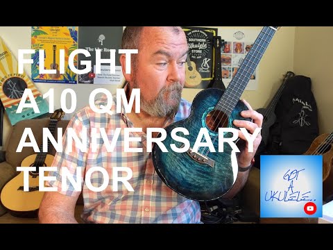Got A Ukulele Reviews - Flight A10 QM Anniversary Tenor - 4K