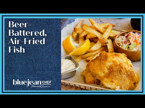 Beer-Battered Air-Fried Fish | Blue Jean Chef