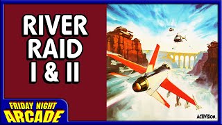 River Raid I & II on the Atari 2600 | Friday Night Arcade