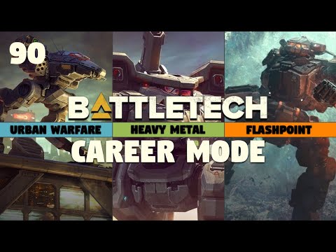 BATTLETECH | Heavy Metal | Ironman Career Mode #90 | FLASHPOINT: YANG VIRTANEN'S BIG SCORE