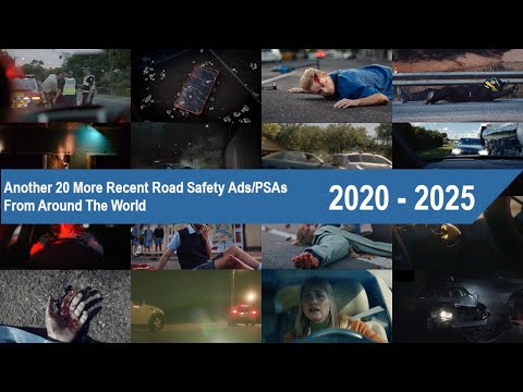 Another 20 Newer Road Safety Ads PSAs From Around The World