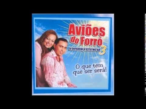 Xand Avião - Aviões do Forró O que Tem que Ser Será   VOL  3