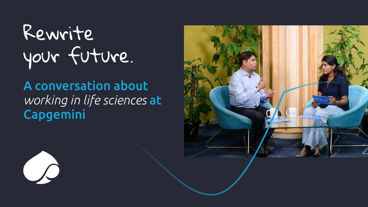 Rewrite your future: A conversation about working in life sciences at Capgemini