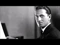 George Gershwin -  Someone To Watch Over Me